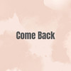 Come Back - Nedd