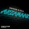 Arzamaar (Original Mix) - Denine&DE:9