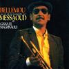 Khalouni menha - Gana El Maghnaoui&Bellemou Messaoud