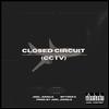 Closed Circuit(CCTV)(feat. SpyderG) (Explicit) - Joel Jungle&SpyderG