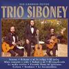 La Media Vuelta - Trio Siboney