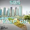 Keep On - SBS