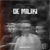 De Miliki - Rapsoul&BSCKakanda