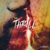 The Thrill - Chris F