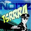 Tsrrra (Dubstep Mix) - Noitz