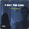 I Got The Love (Explicit) - K.O.Cossengue