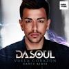 Vuela Corazón (Dance Remix) - Dasoul