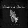 Darkness is Heaven (Original Mix) - Axtro