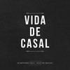 Vida de Casal (Explicit) - Dj Jeffinho Thug&Mc Hellen