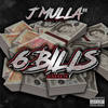 6 Bills (Explicit) - JMullaUK&Diskrete