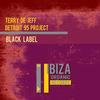 Black Label - Terry De Jeff&Detroit 95 Project