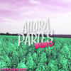 Ahora Partes - Beiro