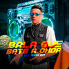 Bala Que Bate a Onda (feat. Mc Mr. Bim & Mc Delux|Explicit) - DJ Juan ZM