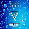 Eiszeit (Dancemix) - Reiner Vogl