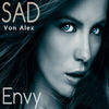 Envy (Original Mix) - Sad Von Alex