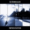 Improvisation - DJ Romualdo