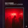 All Night Long - Zak Conner&Victor Niehuss