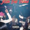Join The Team (Explicit) - Boakie