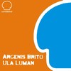 Ula Luman (Alexis Cabrera Remix) - Argenis Brito&Alexis Cabrera