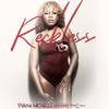 Reckless(feat. Rayven Jones) - Tiyana Michelle&Rayven Jones