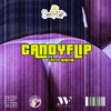 Candy Flip (Explicit) - Smoking Sht&Xavier Herrera