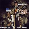 Lame Nigga(feat. Blu Hunnit) (Explicit) - Alldaway Dre&Blu Hunnit