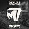 Whispering (Original Mix) - Dzhura