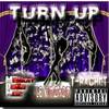 Turn Up (Explicit) - Million Dolla Moe&T-Rachet&Lexington