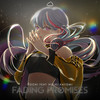 Fading Promises - Yochi&Hibiki Kayomi