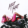 HOT HOT (Explicit) - Bree Runway