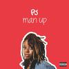 Man Up - PJ