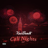 Night Cap (Explicit) - Xai Beats&Jay Lozoya&Louie Valentino&Evante