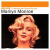 I Wanna Be Loved by You - Marylin Monroe