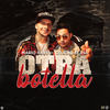 Otra Botella - Mario Hart&Chucho Flash