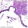 DESERT RUSH (Explicit) - Xantana&essential&Leftoz