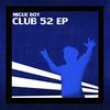 Club 52 (Original Mix) - Migue Boy