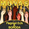 Muvas (feat. Boroda) (Dawid Web Remix) - Dawid Web&Flagman Djs