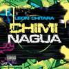 Chiminagua (Explicit) - PiketeProducer&Francis Cedano&Leon Chitara