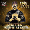 WWE: Written in the Stars (Stardust) - WWE&Jim Johnston