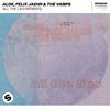 All The Lies (Toby Romeo Remix) - Alok&Felix Jaehn&The Vamps