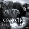 CONNECTION (Explicit) - J Mitch