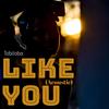 Like You (Acoustic) - Tobiloba