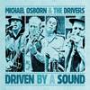 Retirement Blues - Michael Osborn&The Drivers