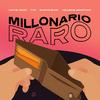 Millonario Raro(feat. Lolo en el Microfono) (Explicit) - Kiko El Crazy&Shadow Blow&Lolo En El Microfono&T.y.S