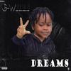 Dreams - G-Willi