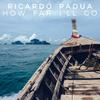 How Far I'll Go - Ricardo Padua