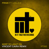 Keep Yo Light On (Vincent Caira Remix) - FRNIK&Leela D&Vincent Caira