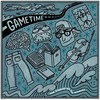 The Stories We Tell Ourselves - Gametime