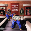 Got Me (Explicit) - Xtortion Tha Don&JunioR Pasare