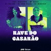 Rave do Casarão (Explicit) - Mc Gedai&Yuri Redicopa&DJ IGOR VILÃO